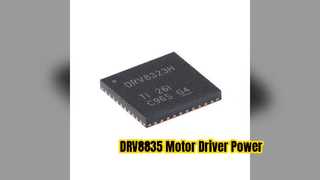 DRV8835 Motor Driver IC Power Up Your Projects